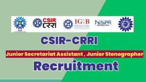 CSIR-CRRI Recruitment