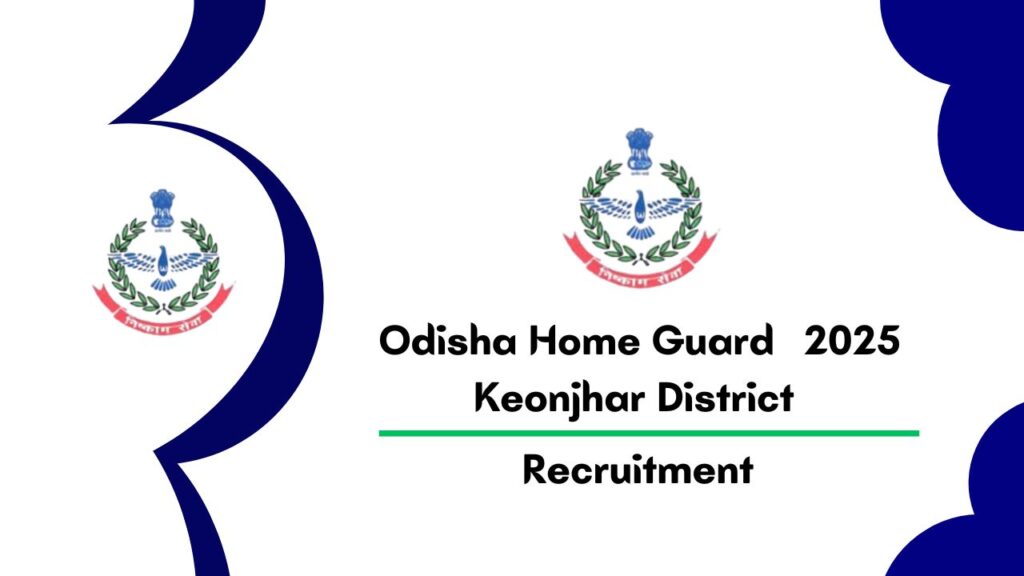 Keonjhar Home Guard Vacancy