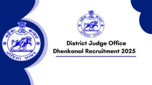 Dhenkanal District Judge Office Jobs