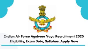 Indian Air Force Agniveer Vayu Recruitment