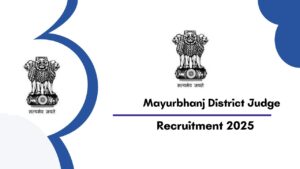 Mayurbhanj District Judge Office Recruitment