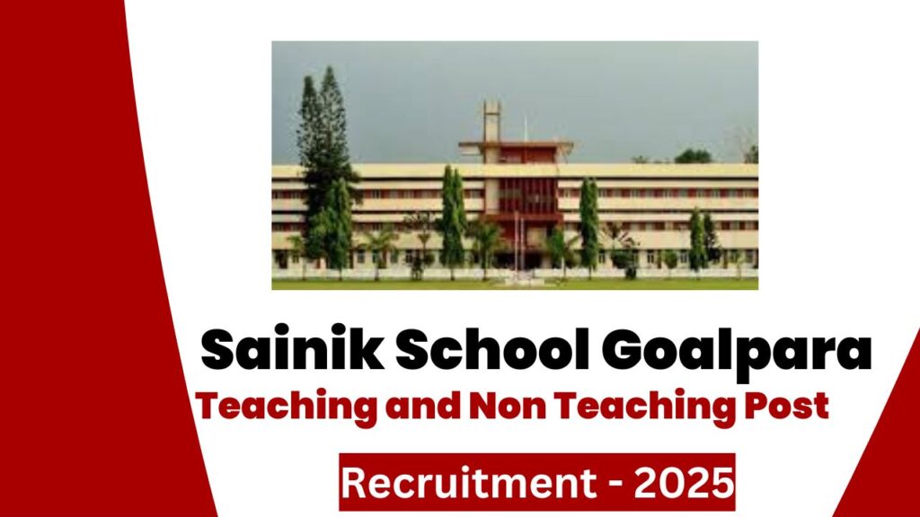 Sainik School Goalpara Recruitment