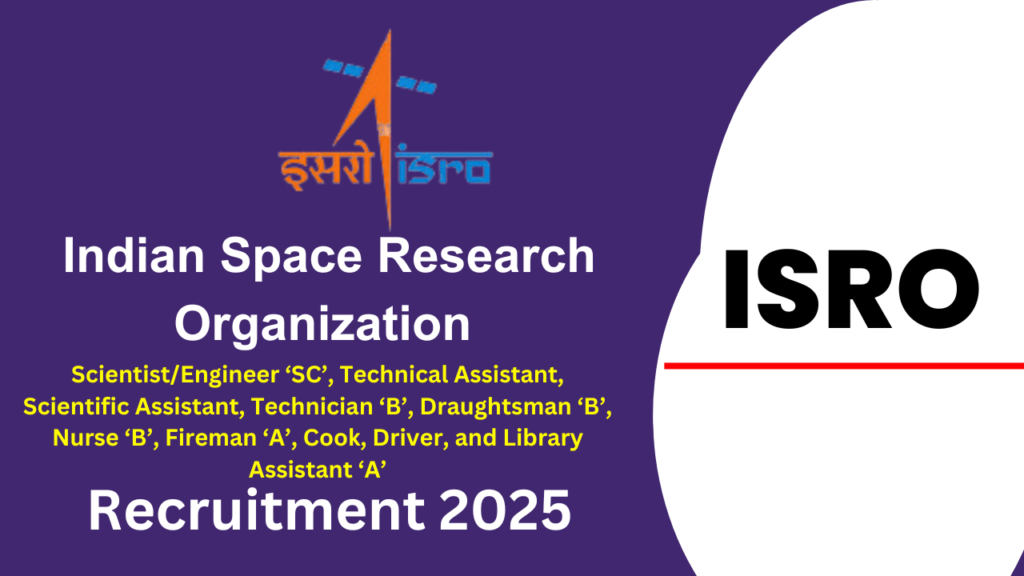 ISRO Notification 2025