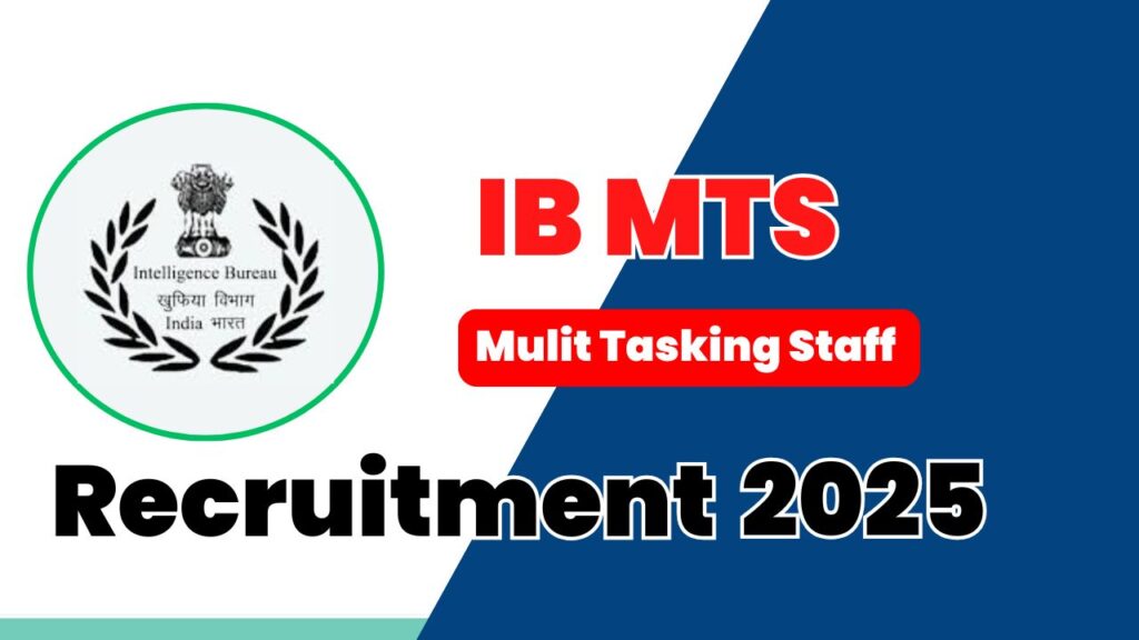 IB MTS Recruitment 