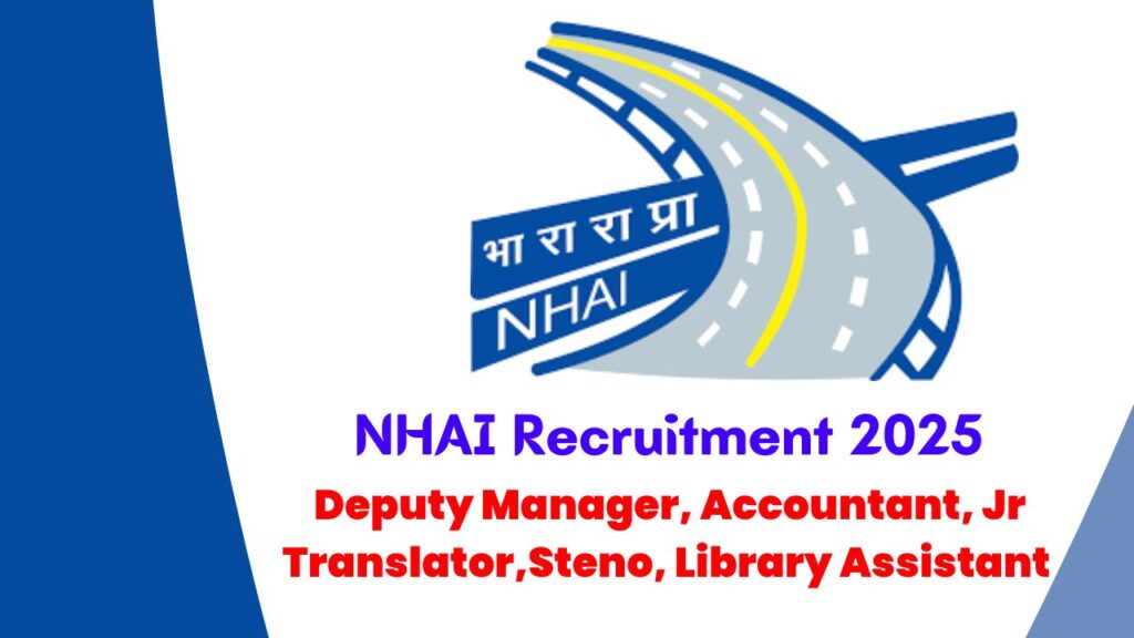 NHAI Recruitment 2025 for Graduates